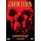 Cabin Fever