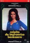 Colpita da improvviso benessere