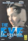 The Eye. Lo sguardo