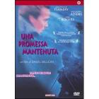 Una promessa mantenuta