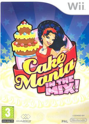 Cake Mania In The Mix! Cake Mania In The Mix!