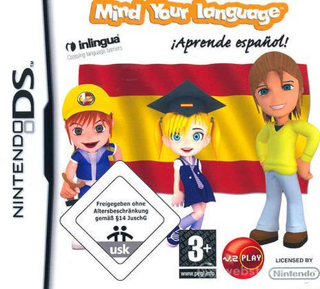 Mind Your Spanish Mind Your Spanish