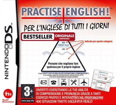 Practise English! Per l'inglese di tutti Practise English! Per l'inglese di tutti