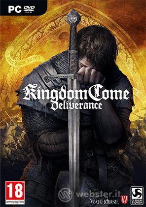 Kingdom Come: Deliverance Kingdom Come: Deliverance