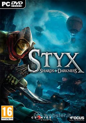 Styx: Shards of Darkness Styx: Shards of Darkness