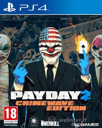Pay Day 2 Crimewave Edition Pay Day 2 Crimewave Edition