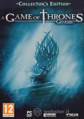 Game of Thrones: Genesis Coll. Ed. Game of Thrones: Genesis Coll. Ed.